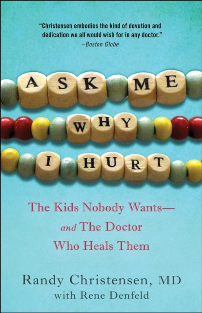 Binding: Paperback
Description: An unforgettable and inspiring memoir of an extraordinary doctor who is saving lives in a most unconventional way. Ask Me Why I Hurt is the touching and revealing first - person account of the remarkable work of Dr. Randy Christensen.