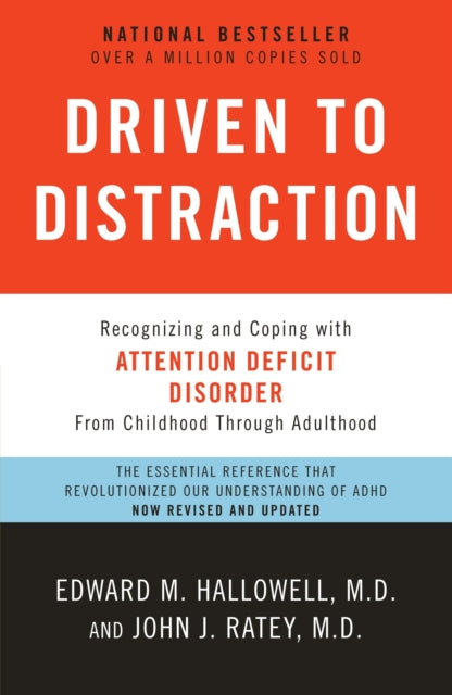 Binding: Paperback
Description: Groundbreaking and comprehensive Driven to Distraction has been a lifeline to the approximately eighteen million Americans who are thought to have ADHD. Now the bestselling book is revised and updated with current medical information for a new generation searching for answers.