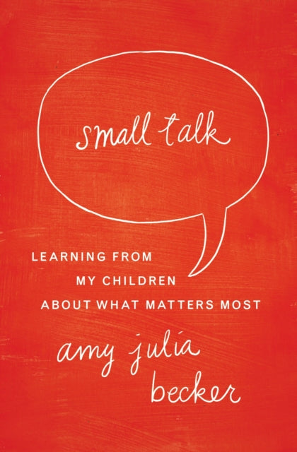 Binding: Paperback
Description: Almost every day one of Amy Julia's children says something or asks something that prompts her to think more carefully: What lasting mean? William wonders when he hears a song about God being an everlasting God.
