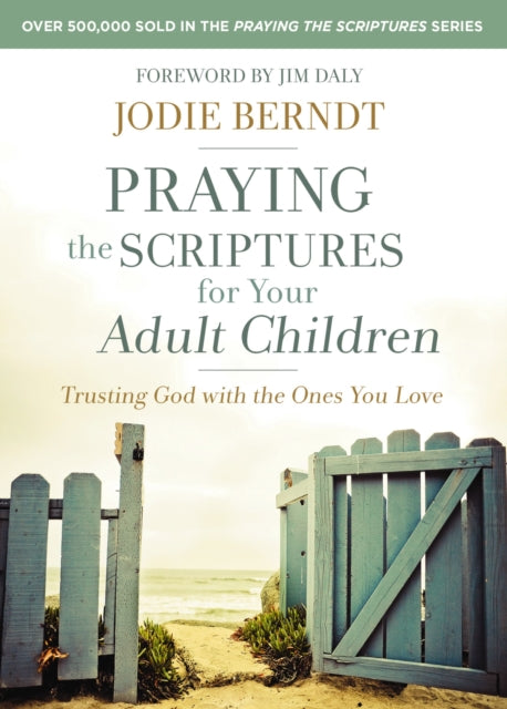 Binding: Paperback
Description: OVER 500,000 SOLD IN THE Praying THE Scriptures Series As parents of adult children we often worry about whether our children will make good choices when they're on their own.