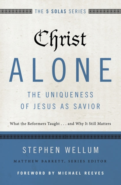 Binding: Paperback
Description: Professor of theology Stephen Wellum considers Christ's singular uniqueness and significance biblically historically and today in our pluralistic and postmodern age. Christ Alone is a much - needed study and defense of the doctrine that provides coherency to the Christian faith.