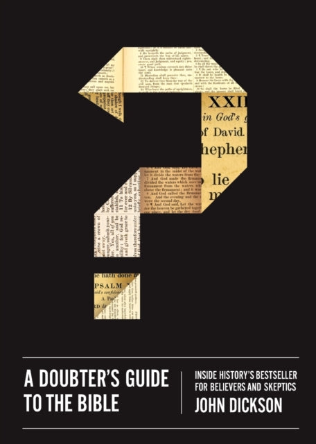Binding: Paperback
Description: The Bible is the most influential book in history yet remains unexplored by many. In A Doubter's Guide to the Bible John Dickson gives those observing Christianity from the outside a sense of the whole biblical narrative and the lifestyle it inspires.