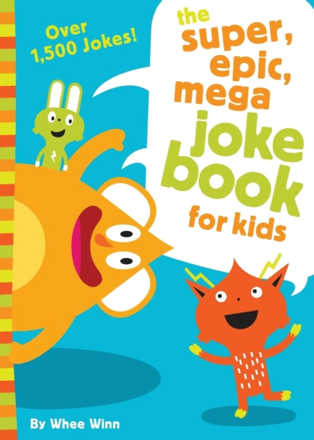 Winn Whee - The Super Epic Mega Joke Book For Kids - Paperback