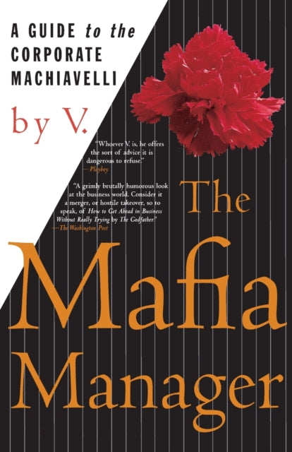 Binding: Paperback
Description: Expanded from Playboy magazine's " Axioms of the Mafia Manager" The world's oldest and best - organized conglomerate now reveals management techniques everyone can use.