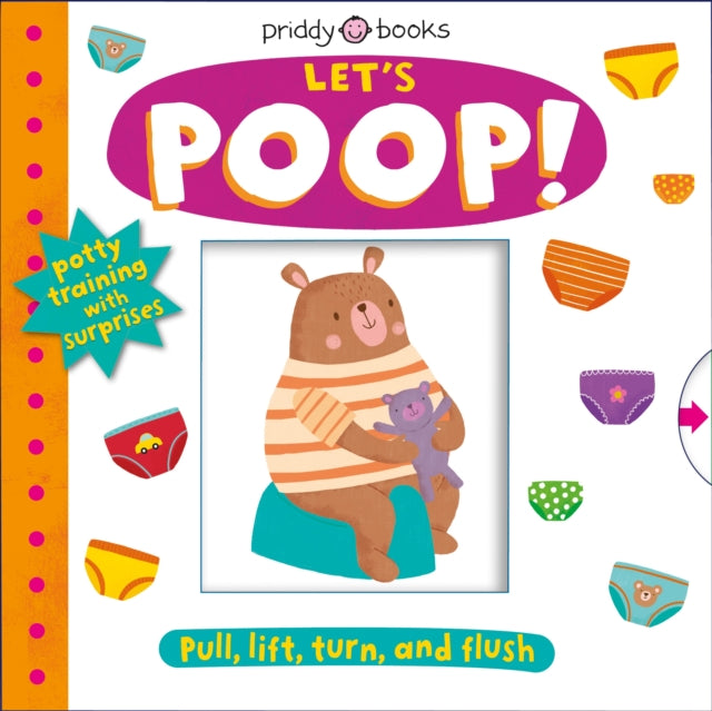 Binding: Special Bindings
Description: Roger Priddy's My Little World: Let's Poop! is a funny novelty potty training picture book. Learn to use a potty whilst learning fun and silly facts about poop.