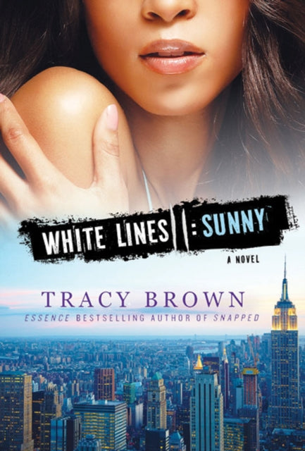 Brown Tracy - White Lines Ii: Sunny A Novel - Paperback
