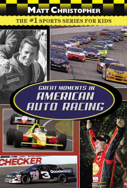 Christopher Matt - Great Moments In American Auto Racing - Paperback