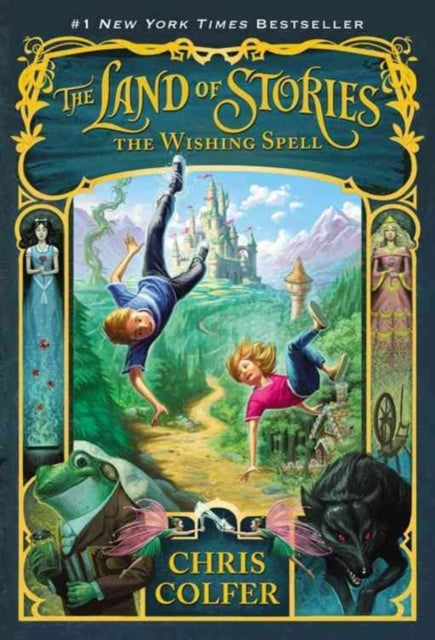 The Land Of Stories: The Wishing Spell