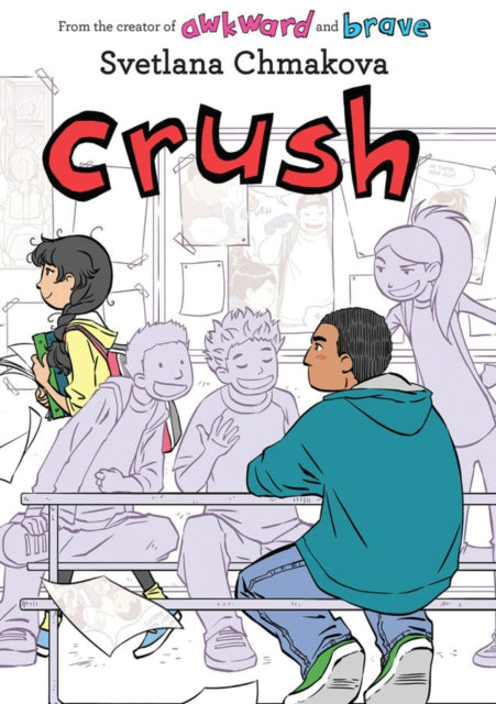 Binding: Hardcover
Title: Crush
Author(s): Chmakova Svetlana
Publisher: Little Brown & Company
Barcode: 9780316363235
Pages: 224 Pages
Publication Date: 10/30/2018
Category: Comic Strip Fiction / Graphic Novels (Children's / Teenage)