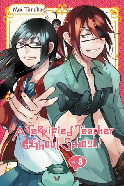 Tanaka Mai - A Terrified Teacher At Ghoul School Vol. 3 - Paperback