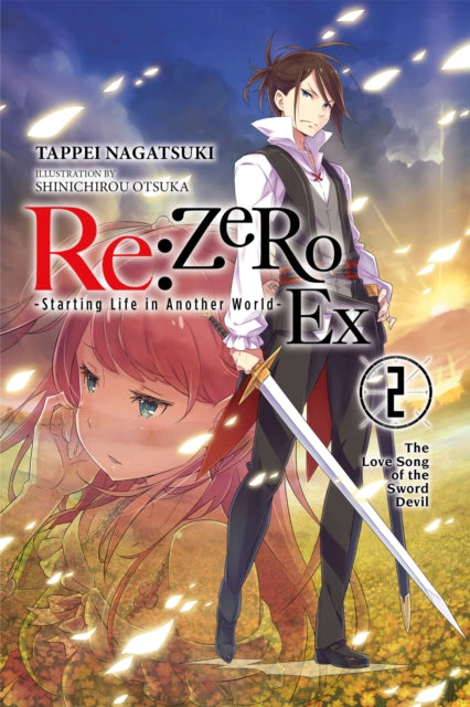 Re: Zero Ex Vol. 2 (Light Novel)
