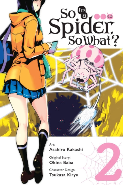 Okina Baba - So I'm A Spider So What? Vol. 2 (Manga) - Paperback