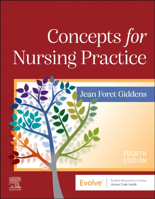 Giddens Jean Foret (Dean School Of Nursing University Of Kansas Kansas City Kansas) - Concepts For Nursing Practice (With Ebook Access On Vitalsource) - Hardcover