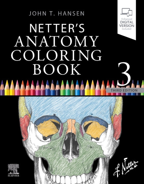 Hansen John T. (Professor Emeritus Neurobiology And Anatomy Associate Dean For Admissions University Of Rochester School Of Medicine And Dentistry Rochester New York) - Netter's Anatomy Coloring Book - Paperback