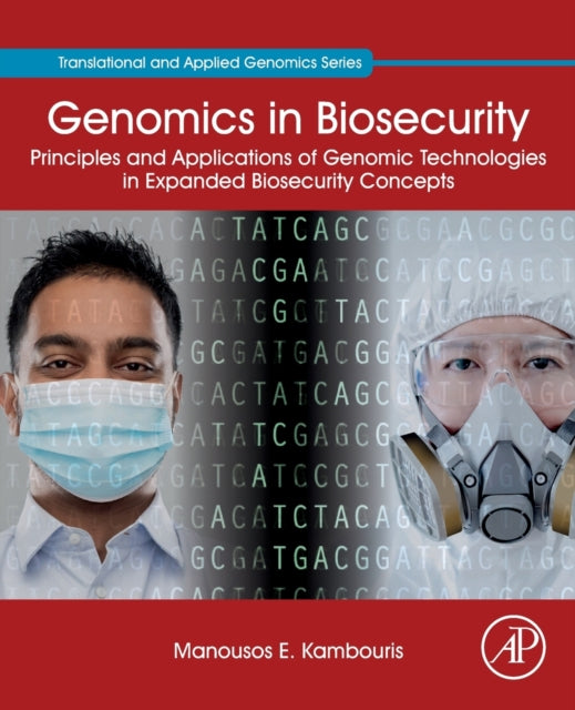 Kambouris Manousos E. (Scientific Advisor The Golden Helix Foundation Craven House London Uk And Post Doc Researcher Laboratory Of Pharmacogenomics And Individualized Therapy Department Of Pharmacy University Of Patras Rio Patras Greece) - Genomics