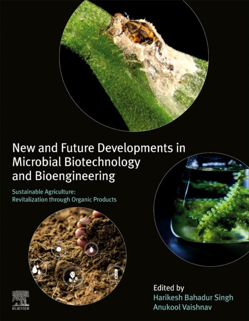 Binding: Paperback
Description: New and Future Developments in Microbial Biotechnology and Bioengineering: Sustainable Agriculture: Revitalization through Organic Products provides a comprehensive overview of different organic products which work as plant biostimulants i. e.
