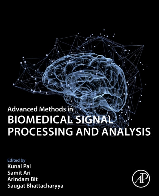 Elsevier Science & Technology - Advanced Methods In Biomedical Signal Processing And Analysis - Paperback