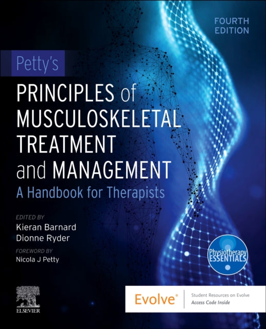 Elsevier - Health Sciences Division - Petty's Principles Of Musculoskeletal Treatment And Management A Handbook For Therapists - Paperback