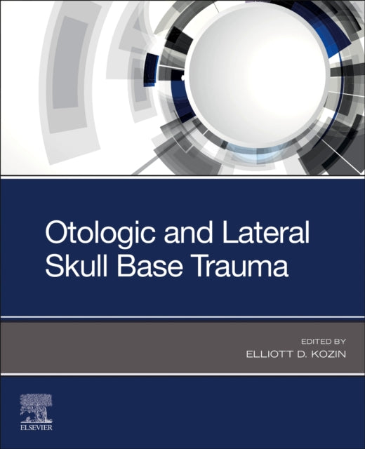 Binding: Paperback
Title: Otologic And Lateral Skull Base Trauma
Brand: Elsevier - Health Sciences Division
Barcode: 9780323874823
Pages: 266 Pages
Publication Date: 10/24/2023
Category: Trauma & Shock