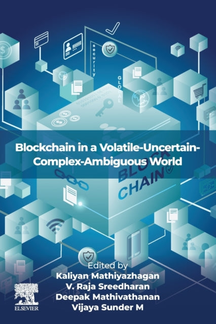 Binding: Paperback
Description: Blockchain in a Volatile - Uncertain - Complex - Ambiguous World examines the role blockchain brings in supply chain management.