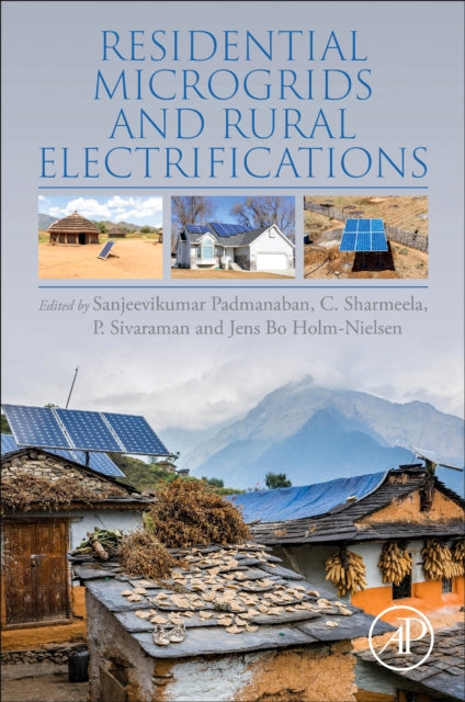 Binding: Paperback
Description: Residential Microgrids and Rural Electrifications contains an overview of microgrids architecture load assessments designing of microgrids for residential systems and rural electrifications to help readers understand the fundamentals.