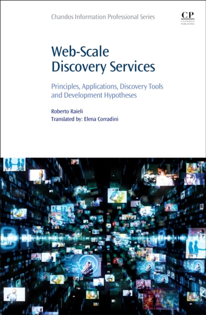 Binding: Paperback
Description: Web - Scale Discovery Services: Principles Applications Discovery Tools and Development Hypotheses summarizes and presents the state - of - the - art in WSDS.