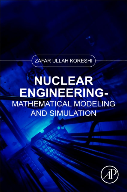 Binding: Paperback
Description: Nuclear Engineering Mathematical Modeling and Simulation presents the mathematical modeling of neutron diffusion and transport.