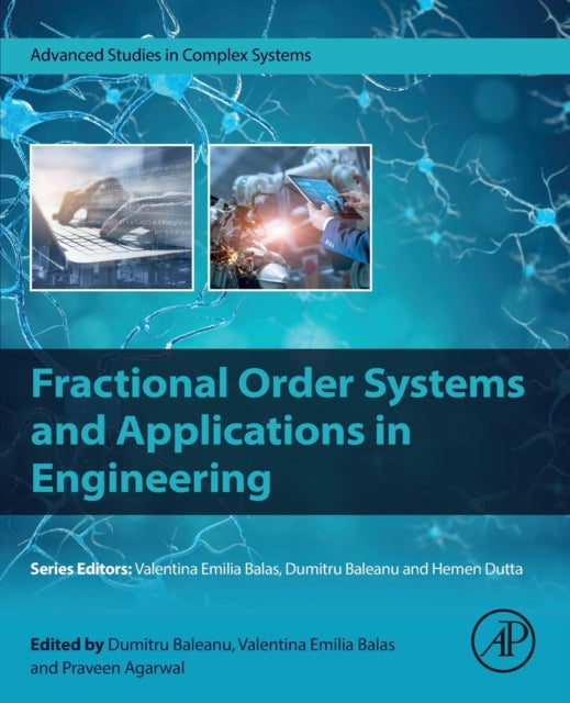 Binding: Paperback
Description: Fractional Order Systems and Applications in Engineering presents the use of fractional calculus (calculus of non - integer order) in the description and modelling of systems and in a range of control design and practical applications.