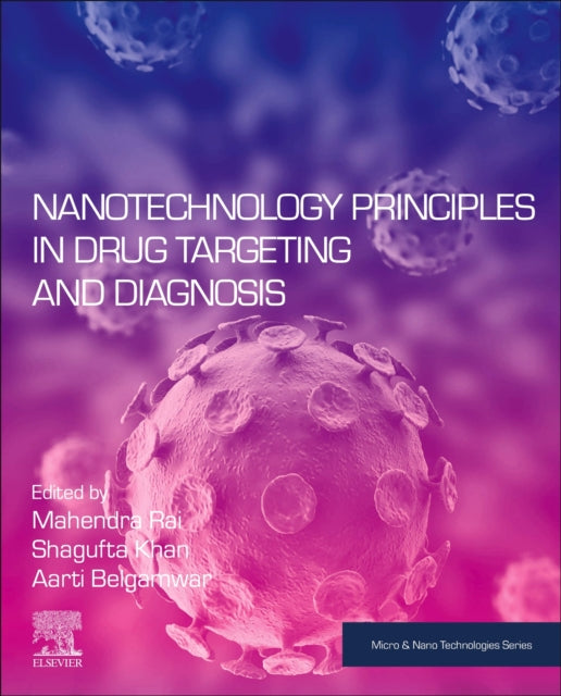 Binding: Paperback
Description: Nanotechnology Principles in Drug Targeting and Diagnosis focuses on the nanotechnology principles and mechanisms involved in drug targeting nano carriers and target interactions associated with particular diseases.