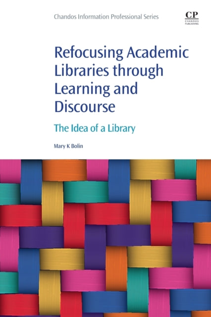 Binding: Paperback
Description: Select Guide Rating
Title: Refocusing Academic Libraries Through Learning And Discourse The Idea Of A Library
Author(s): Bolin Mary K. (Mary K.
