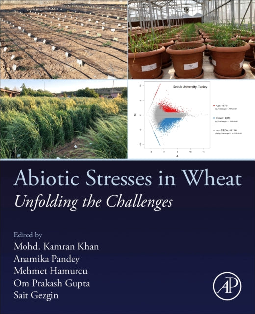 Binding: Paperback
Description: Approx.434 pages
Title: Abiotic Stresses In Wheat Unfolding The Challenges
Brand: Elsevier Science & Technology
Barcode: 9780323953689
Pages: 452 Pages
Publication Date: 1/11/2023
Category: Pest Control
