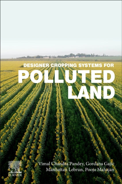 Binding: Paperback
Description: Designer Cropping Systems for Polluted Land explores the processes and techniques of making polluted land safe for planting edible and non - edible crops.