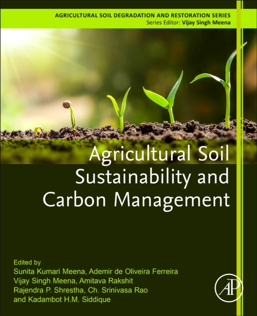 Elsevier Science & Technology - Agricultural Soil Sustainability And Carbon Management - Paperback