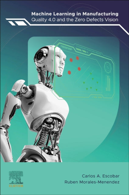 Binding: Paperback
Description: Machine Learning in Manufacturing: Quality 4.