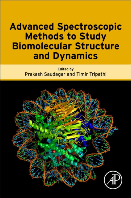 Binding: Paperback
Description: Advanced Spectroscopic Methods to Study Biomolecular Structure and Dynamics presents the latest emerging technologies in spectroscopy and advances in established spectroscopic methods.