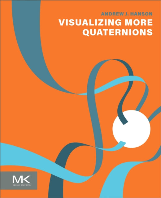 Binding: Hardcover
Title: Visualizing More Quaternions
Author(s): Hanson Andrew J. (Emeritus Professor Of Computer Science Indiana University In Usa)
Publisher: Elsevier Science & Technology
Barcode: 9780323992022
Pages: 600 Pages
Publication Date: 7/8/2024
Category: Applied Mathematics