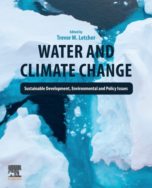 Binding: Paperback
Description: Water and Climate Change: Sustainable Development Politics and Social Issues focuses on climate change and global warming sustainable development and social and political issues surrounding water.