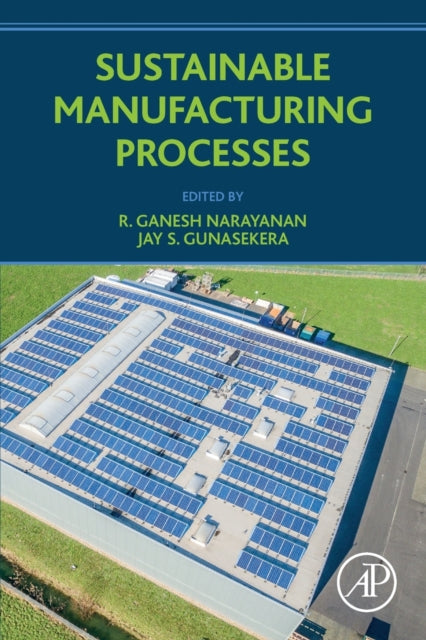 Binding: Paperback
Description: Sustainable Manufacturing Processes provides best practice advice on sustainable manufacturing methods with examples from industry as well as important supporting theory.