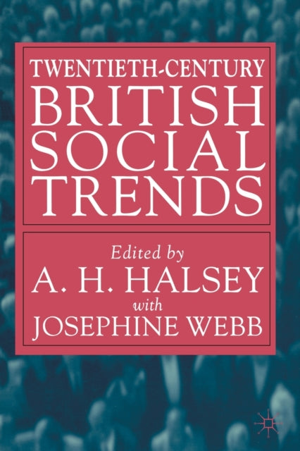 Binding: Paperback
Description: List of Tables List of Figures Preface Acknowledgements Notes on Contributors Introduction: Twentieth - century Britain; A. H. Halsey Demography Population and Family; D. Coleman Health; R. Fitzpatrick & T. Chandola Immigration and Ethnicity; C. Peach A. Rogers J. Chance & P.