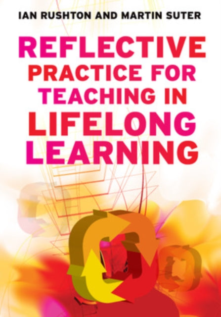 Suter Martin - Reflective Practice For Teaching In Lifelong Learning - Paperback