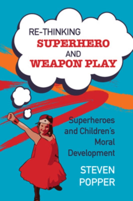 Binding: Paperback
Description: Rethinking Superhero and Weapon Play offers a fresh and knowledgeable insight into children's fascination with superheroes and weapon play. It explores what lies at the heart of superhero and weapon play and why so many children are drawn to this contentious area of children's play.