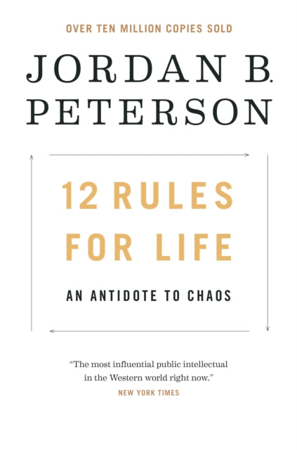 12 Rules For Life An Antidote To Chaos
