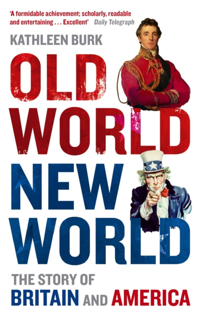 Binding: Paperback
Description: In OLD World NEW World Kathleen Burk sets out to tell the story of Britain and America across four hundred years from colonisation to Iraq. There are two strands to this story.