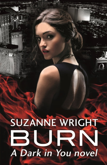 Burn Enter An Addictive World Of Sizzlingly Hot Paranormal Romance