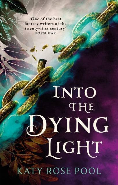 Into The Dying Light Book Three Of The Age Of Darkness