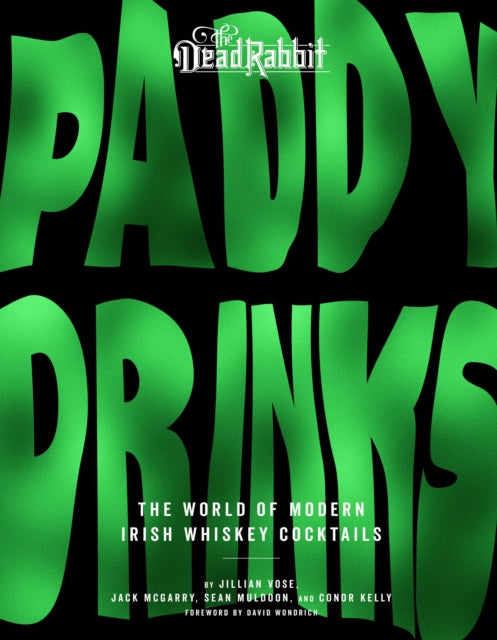 Binding: Hardcover
Title: Paddy Drinks The World Of Modern Irish Whiskey Cocktails
Author(s): Muldoon Sean
Publisher: Houghton Mifflin Harcourt Publishing Company
Barcode: 9780358512868
Pages: 288 Pages
Publication Date: 2/22/2022
Category: Parties, Etiquette & Entertaining