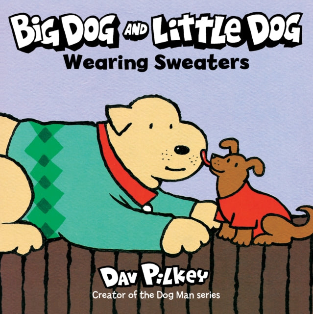 Binding: Special Bindings
Description: From New York Times best - selling author Dav Pilkey creator of Captain Underpants and Dog Man comes a charming board book series for toddlers about two canine companions who can't resist mischief! It's wintertime and Little Dog is snug in his red doggy sweater.
