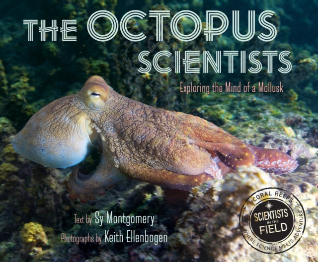 Binding: Paperback
Description: Part of the award - winning Scientists in the Field series The Octopus Scientists takes readers to the waters off of Moorea Tahiti to study the mind of the mollusk.