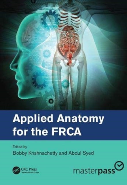 Binding: Paperback
Description: Applied Anatomy for the FRC a covers the anatomical knowledge that trainee anaesthetists who are revising for the Primary and Final FRC a exams will need.