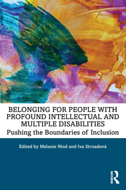 Binding: Paperback
Description: This book pushes the boundaries in the way we approach people with profound intellectual and multiple disabilities and in how we work with them in education and research.